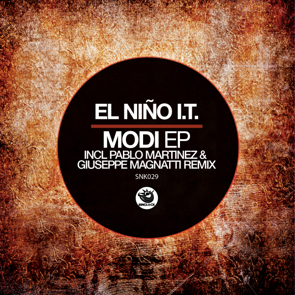El Niño I.T. - Modi Ep (incl. Pablo Martinez and Giuseppe Magnatti Remixes) - SNK029 Cover